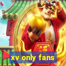 xv only fans